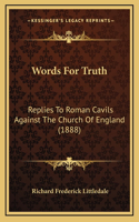 Words For Truth