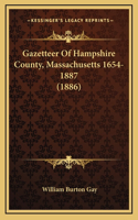 Gazetteer Of Hampshire County, Massachusetts 1654-1887 (1886)