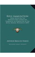 Rifle Ammunition