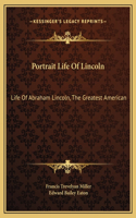 Portrait Life Of Lincoln