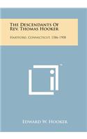 Descendants of REV. Thomas Hooker