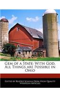 Gem of a State: With God, All Things Are Possible in Ohio