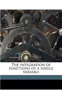 The Integration of Functions of a Single Variable