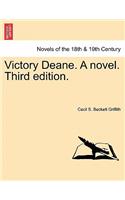 Victory Deane. a Novel. Third Edition.
