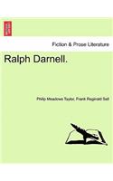 Ralph Darnell. Vol. III.