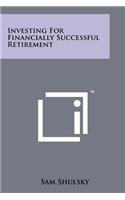 Investing for Financially Successful Retirement