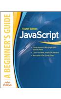 JavaScript: A Beginners Guide, Fourth Edition