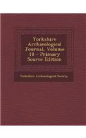 Yorkshire Archaeological Journal, Volume 18