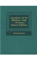 Anecdote of Sir Matthew Hale