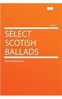 Select Scotish Ballads Volume 1