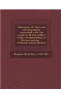 Statement of Facts and Circumstances Connected with the Removal of the Author from the Presidency of Kenyon College