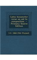 Latin Hexameter Verse; An Aid to Composition