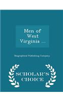 Men of West Virginia ... - Scholar's Choice Edition