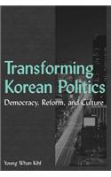 Transforming Korean Politics