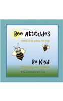 Bee Attitudes