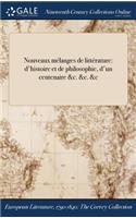 Nouveaux Melanges de Litterature