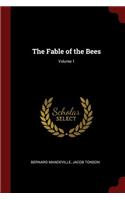 The Fable of the Bees; Volume 1