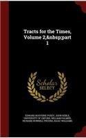 Tracts for the Times, Volume 2, part 1