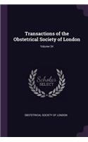 Transactions of the Obstetrical Society of London; Volume 34