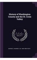 History of Washington County and the St. Croix Valley