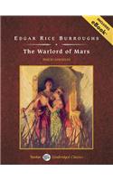 The Warlord of Mars: (3 Barsoom)