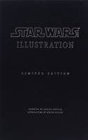 Star Wars Art: Illustrations Ltd Edition