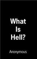 What Is Hell?
