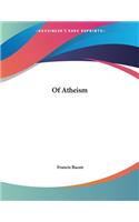 Of Atheism