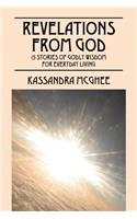 Revelations From God: 15 Stories of Godly Wisdom for Everyday Living(English)