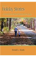 Holiday Stories Volume 2: A Compilation of Heartwarming Short Stories