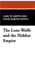 The Lone Wolf and the Hidden Empire