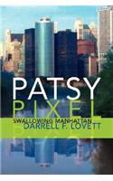 Patsy Pixel: Swallowing Manhattan
