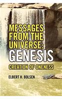 Messages from the Universe: Genesis