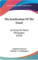 Justification Of The Good