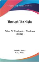 Through The Night