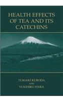 Health Effects of Tea and Its Catechins