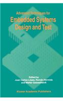 Advanced Techniques for Embedded Systems Design and Test