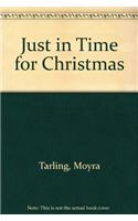 Just In Time For Christmas