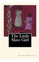 Little Slave Girl