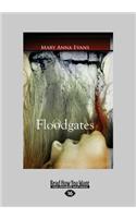 Floodgates:: A Faye Longchamp Mystery(English)