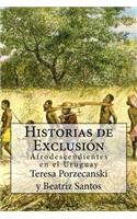 Historias de Exclusión.
