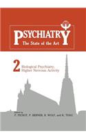 Biological Psychiatry, Higher Nervous Activity