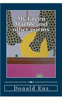 My Green Marble and other poems