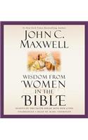 Wisdom from Women in the Bible