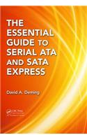 The Essential Guide to Serial ATA and SATA Express
