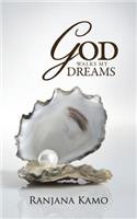God Walks My Dreams