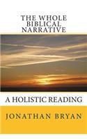 Whole Biblical Narrative