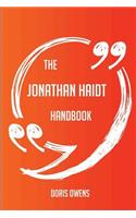 The Jonathan Haidt Handbook - Everything You Need To Know About Jonathan Haidt