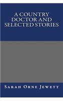 A Country Doctor and Selected Stories