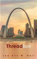 ThreadBare: (English)
